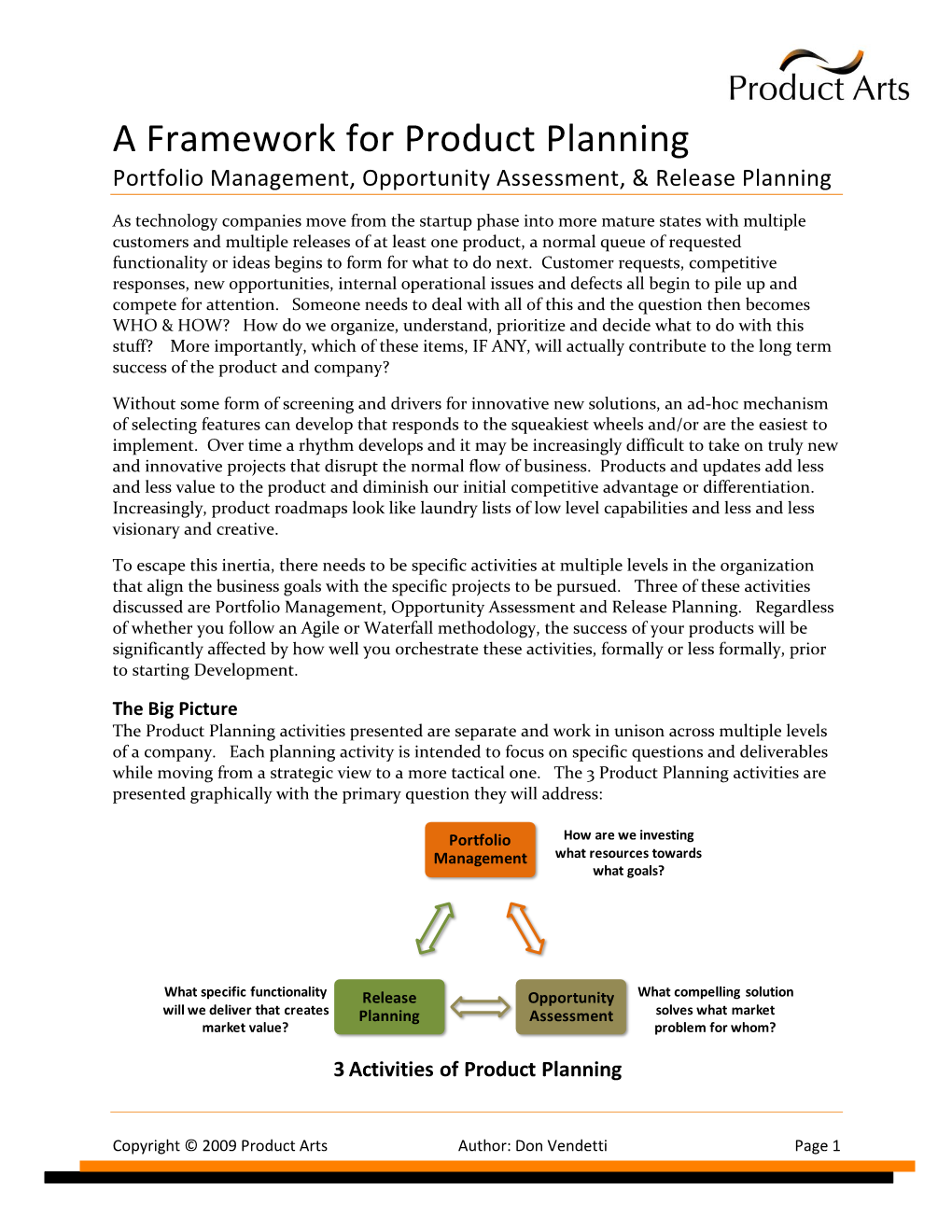 A Framework for Product Planning Portfolio Management, Opportunity Assessment, & Release Planning