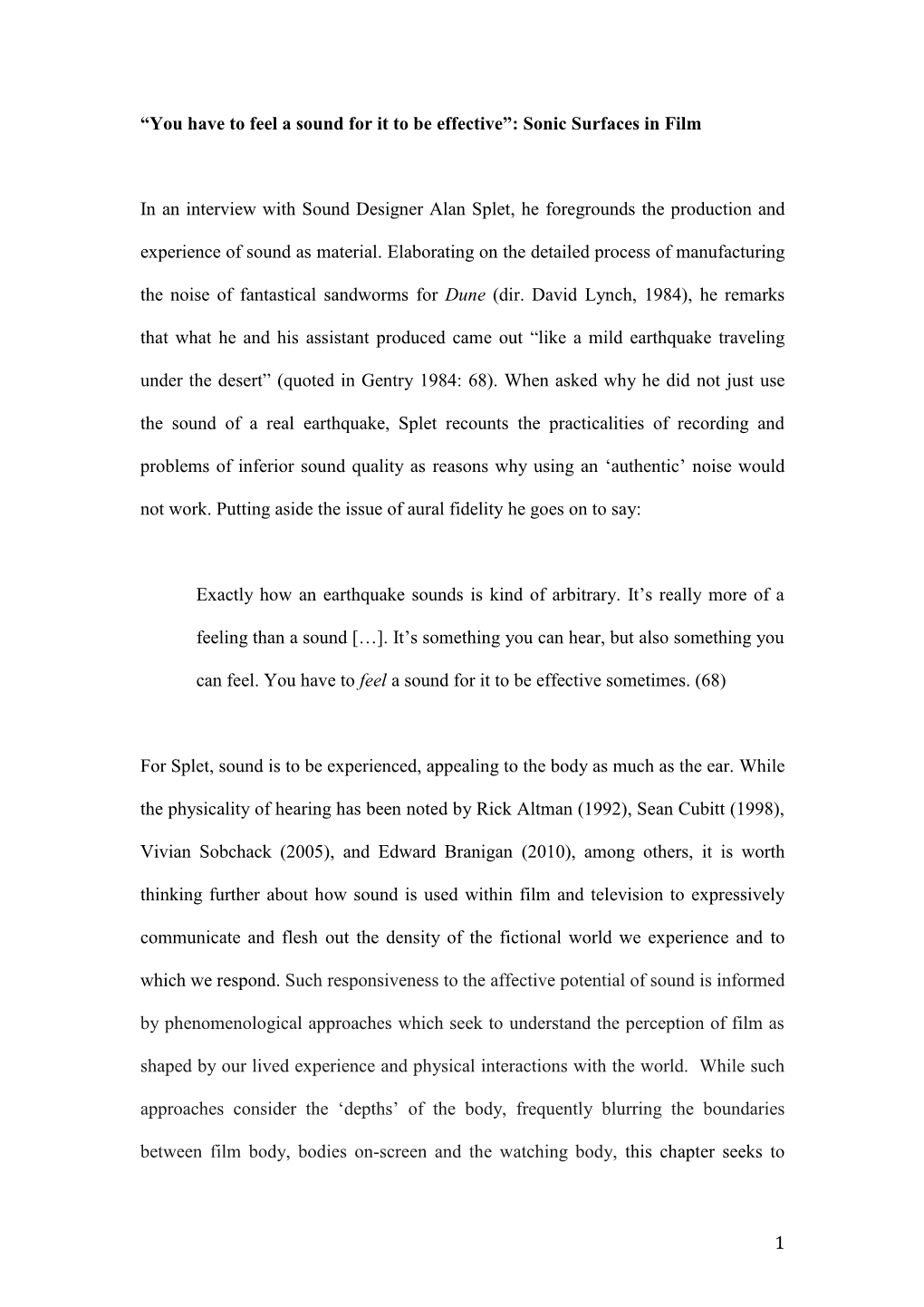 1 “You Have to Feel a Sound for It to Be Effective”: Sonic Surfaces in Film in an Interview with Sound Designer Alan Splet