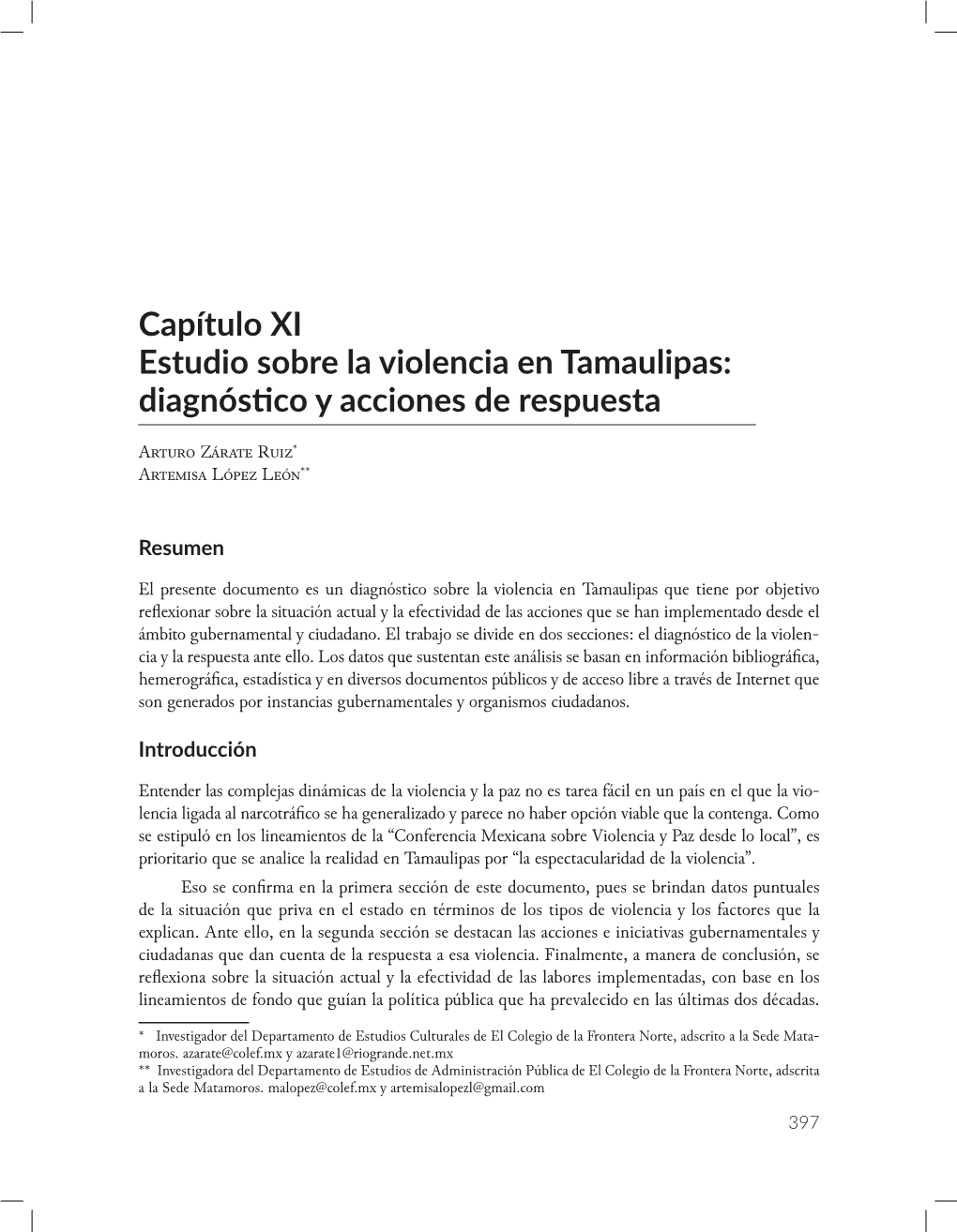 Capítulo XI Estudio Sobre La Violencia En Tamaulipas: Diagnóstico Y Acciones De Respuesta