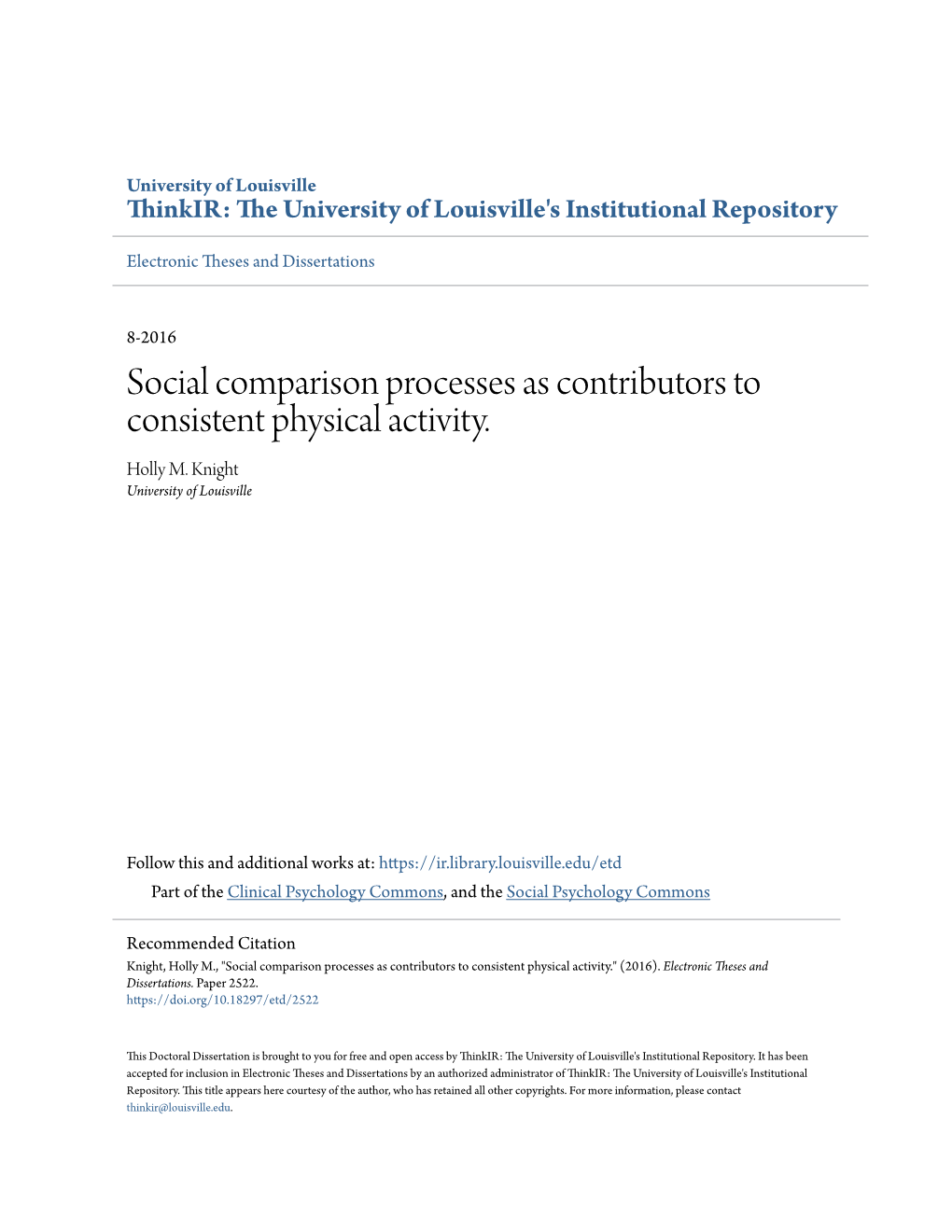 Social Comparison Processes As Contributors to Consistent Physical Activity. Holly M