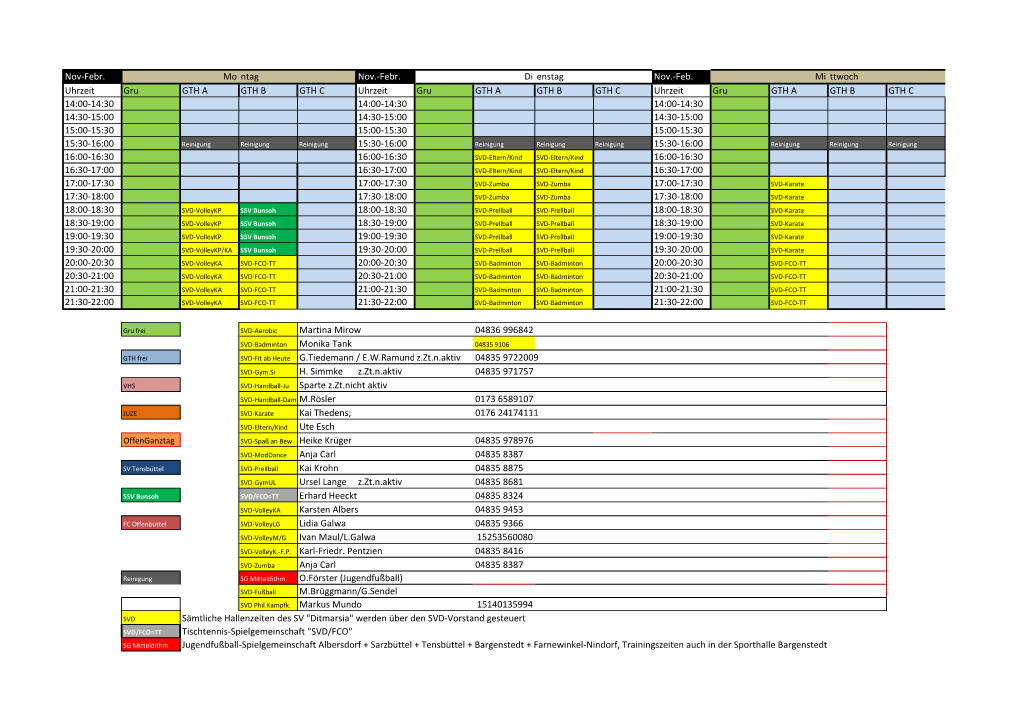 Hallenbelegungsplan Ist Nach Vorher Abgefragten Belegungswünschen in Abstimmung Mit Allen Beteiligten Vereinen Und Verbänden Vom Schulverband Albersdorf Erstellt