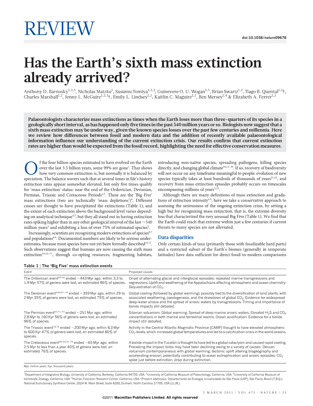 Sixth Mass Extinction Already Arrived? Anthony D