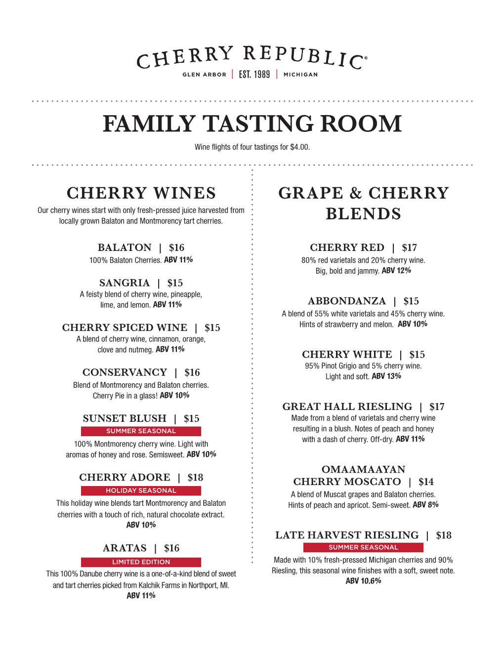 FAMILY TASTING ROOM Wine Flights of Four Tastings for $4.00