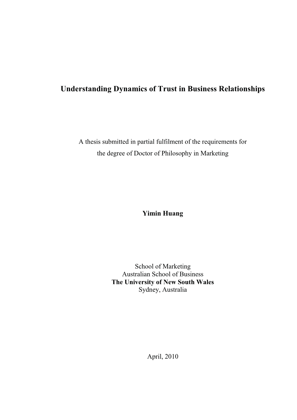 Understanding Dynamics of Trust in Business Relationships