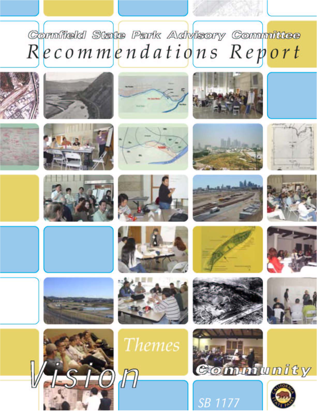 Report of the Cornfield Advisory Committee on a Unified Vision For