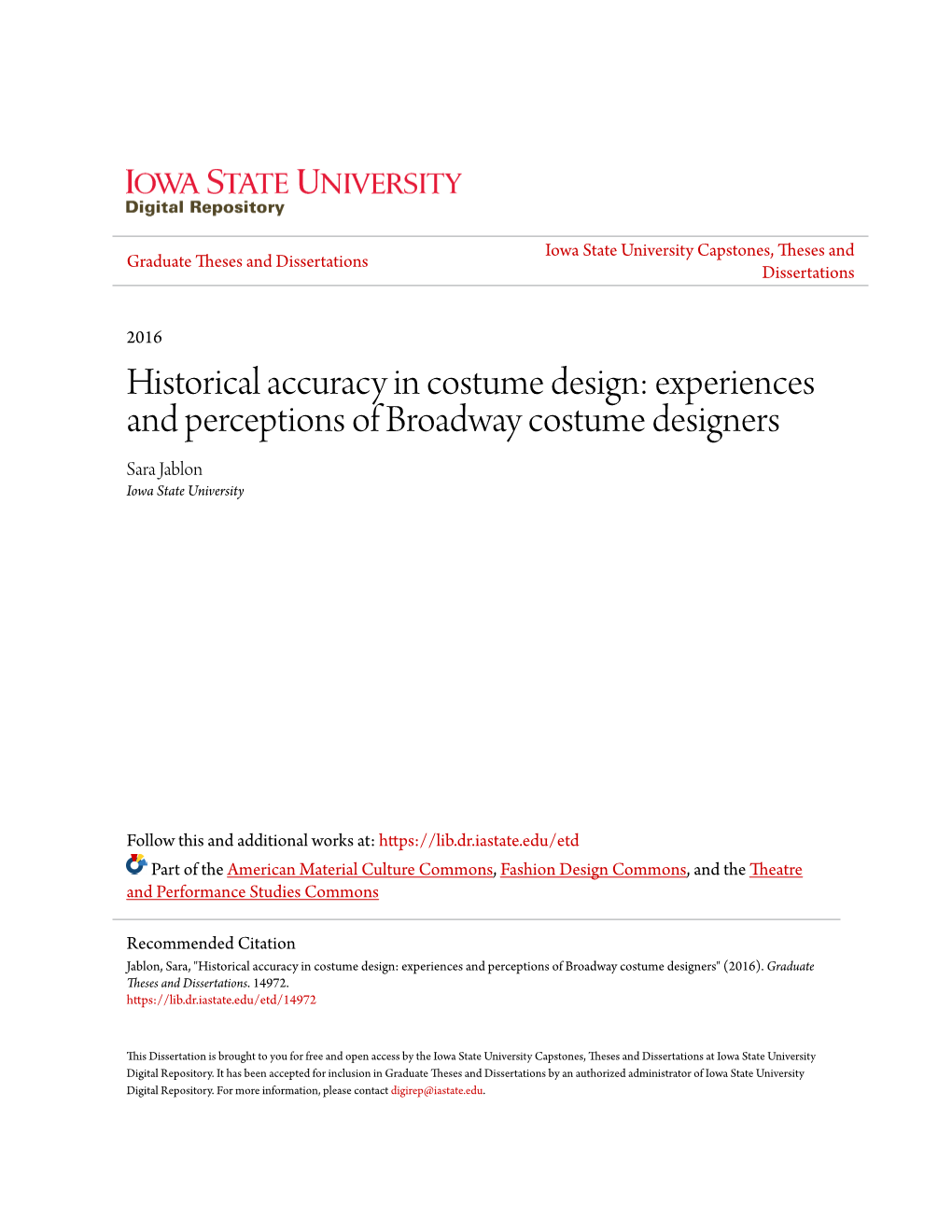 Experiences and Perceptions of Broadway Costume Designers Sara Jablon Iowa State University