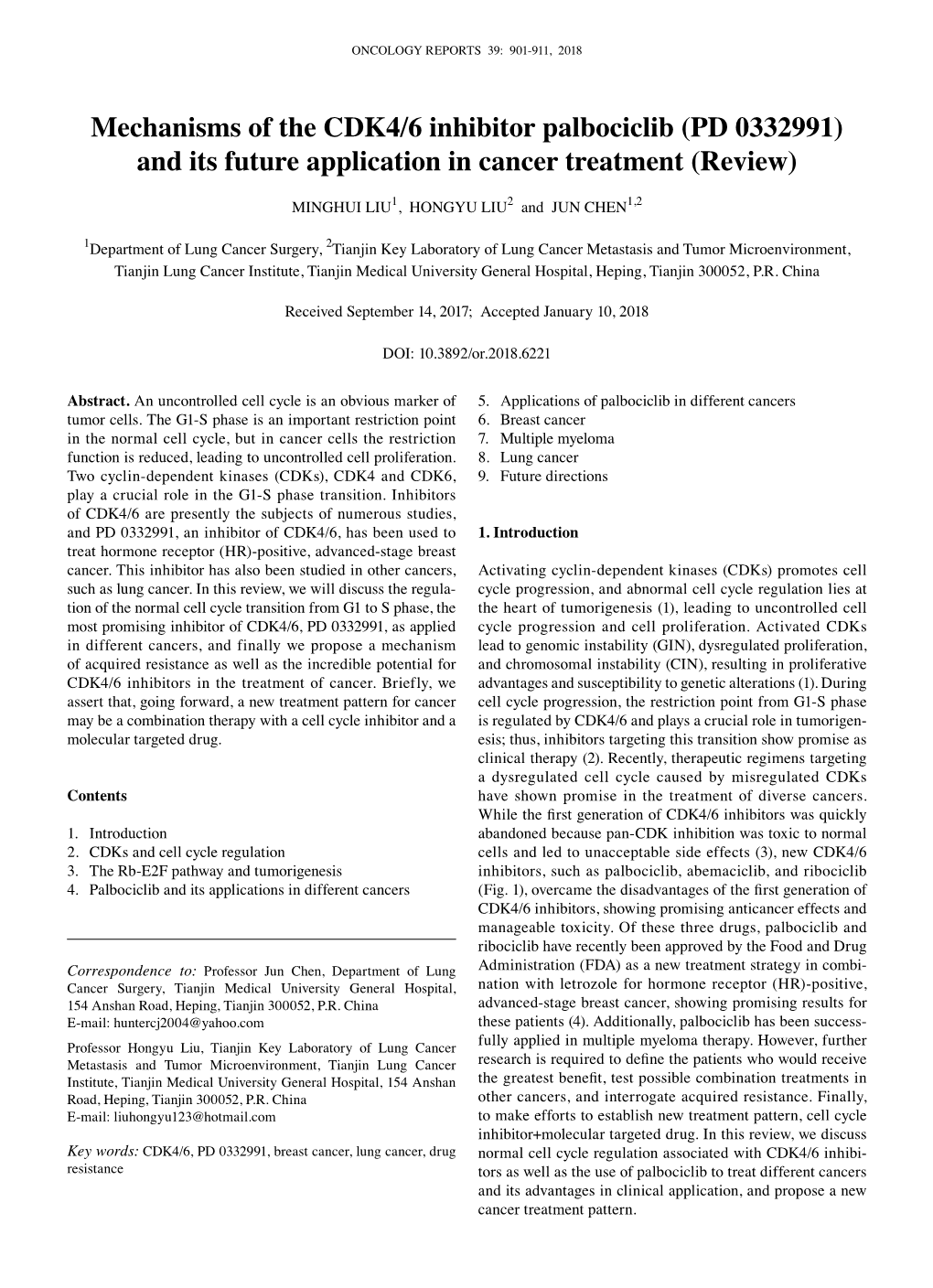 Mechanisms of the CDK4/6 Inhibitor Palbociclib (PD 0332991) and Its Future Application in Cancer Treatment (Review)