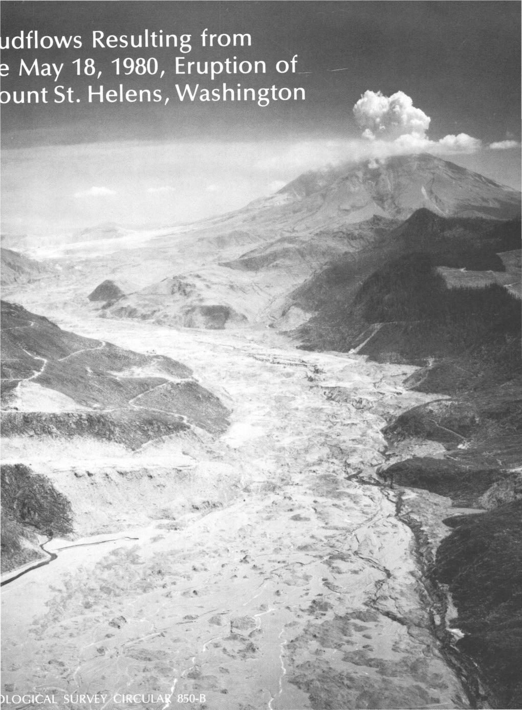 Mudflows Resulting from the May 18, 1980, Eruption of Mount St. Helens, Washington