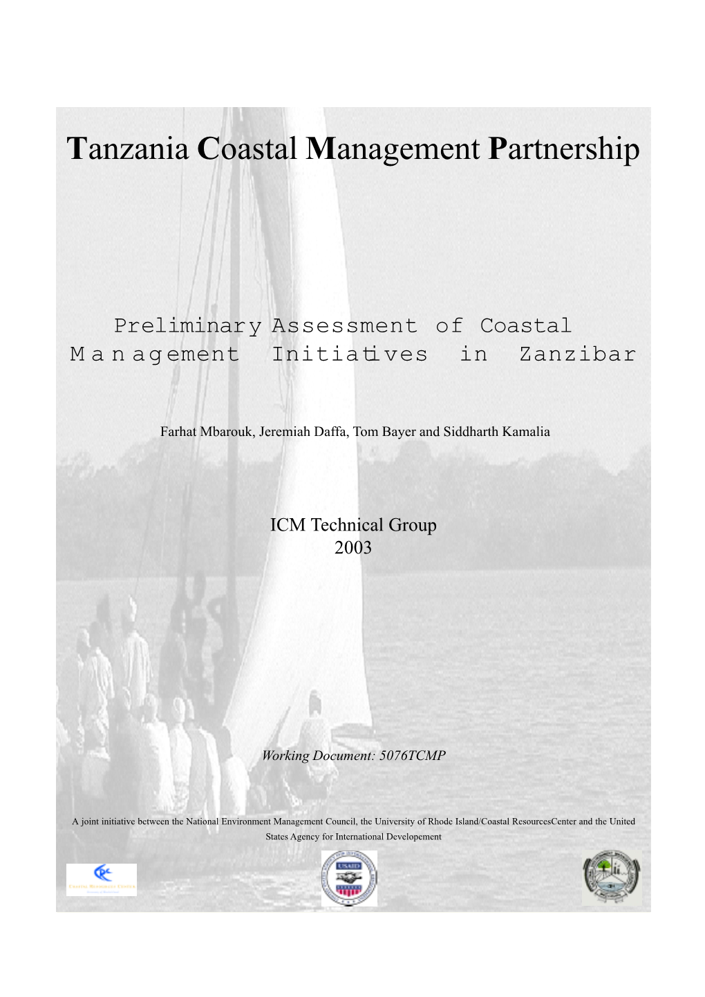 Preliminary Assessment of Coastal Management Initiatives in Zanzibar
