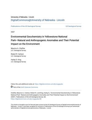 Environmental Geochemistry in Yellowstone National Park—Natural and Anthropogenic Anomalies and Their Potential Impact on the Environment