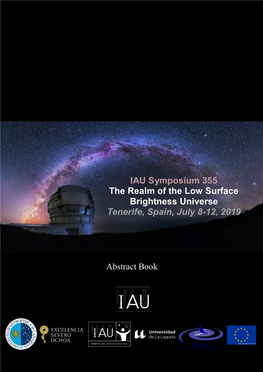 IAU Symposium 355 the Realm of the Low Surface Brightness Universe Tenerife, Spain, July 8-12, 2019