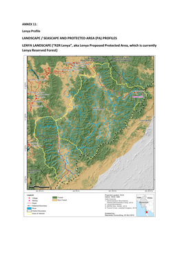 PA) PROFILES LENYA LANDSCAPE (“R2R Lenya”, Aka Lenya Proposed Protected Area, Which Is Currently Lenya Reserved Forest