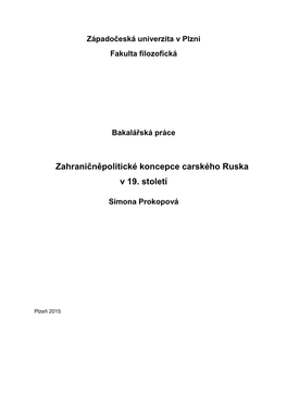 Zahraničněpolitické Koncepce Carského Ruska V 19. Století