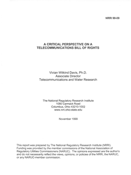 A Critical Perspective on a Telecommunications Bill of Rights Iii Honored by the Community and Upheld in Courts When the Facts Fit the Claim of a Right