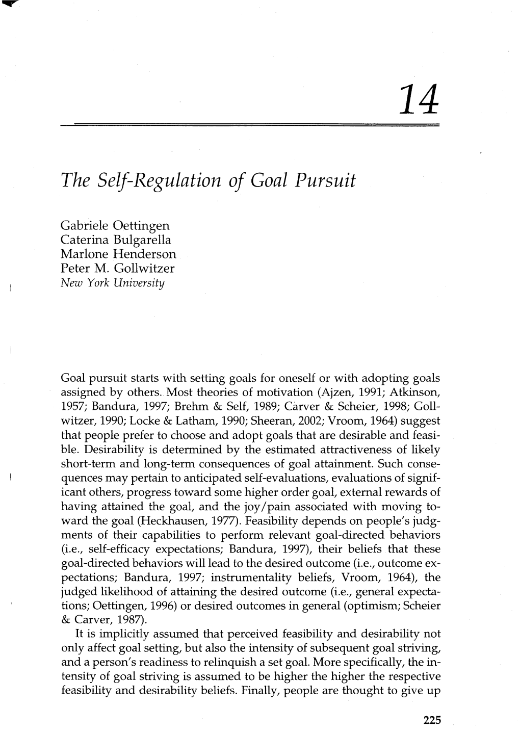 The Self-Regulation of Goal Pursuit