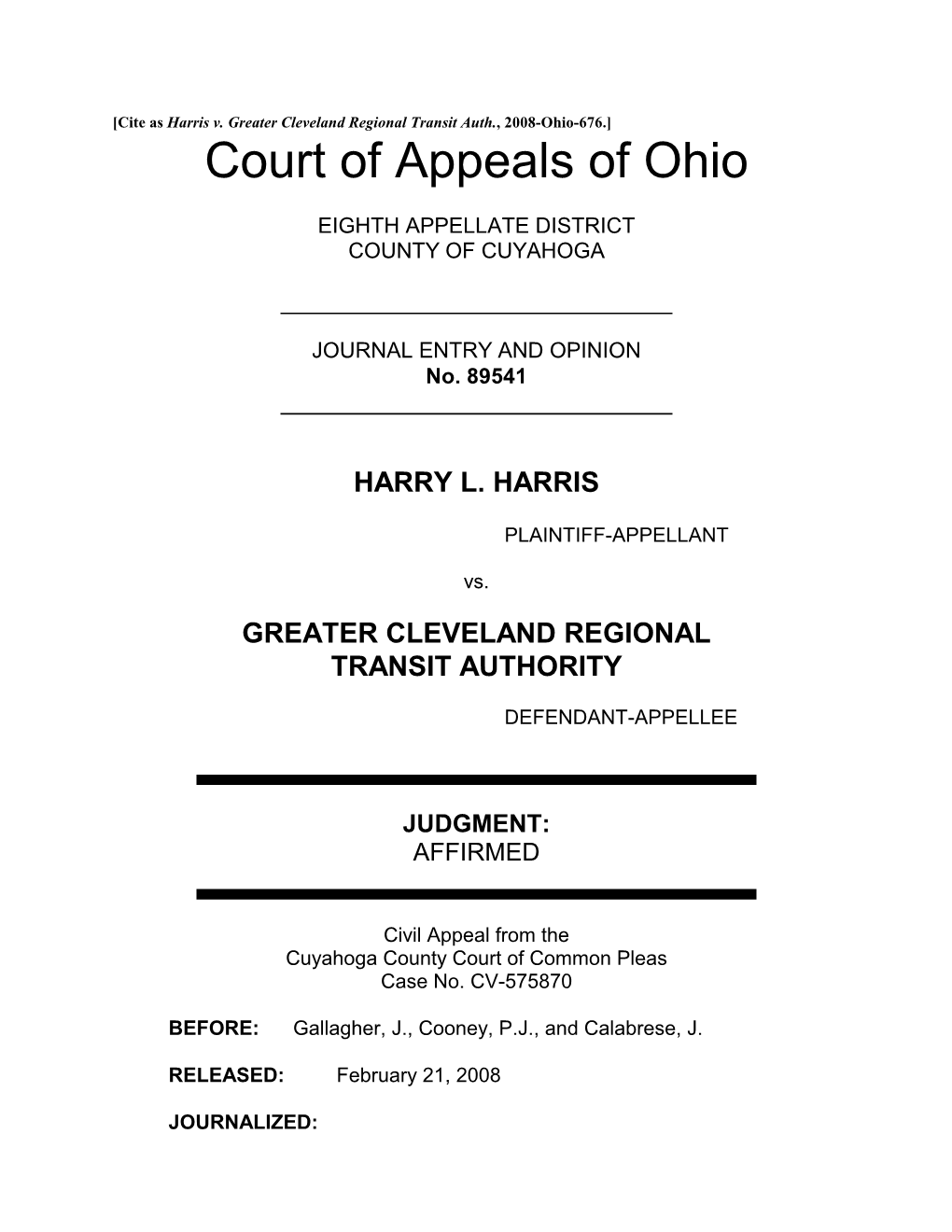 Harris V. Greater Cleveland Regional Transit Auth., 2008-Ohio-676.]