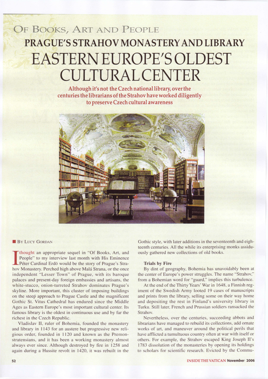 Eastern Europe's Oldest Culturalcenter