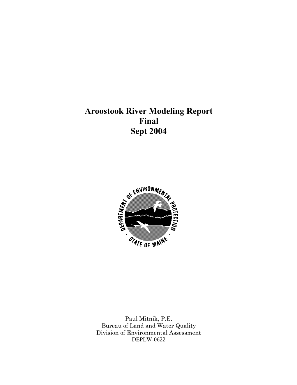 Aroostook River Modeling Report Final Sept 2004