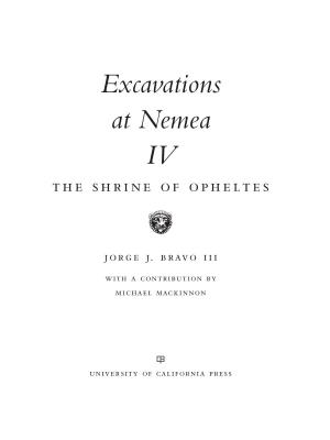Excavations at Nemea IV the SHRINE of OPHELTES