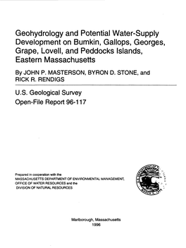 Geohydrology and Potential Water-Supply Development on Bumkin, Gallops, Georges, Grape, Lovell, and Peddocks Islands, Eastern Massachusetts by JOHN P