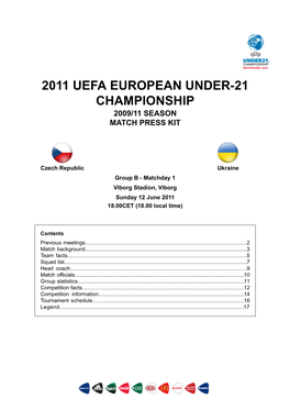 2011 Uefa European Under-21 Championship 2009/11 Season Match Press Kit