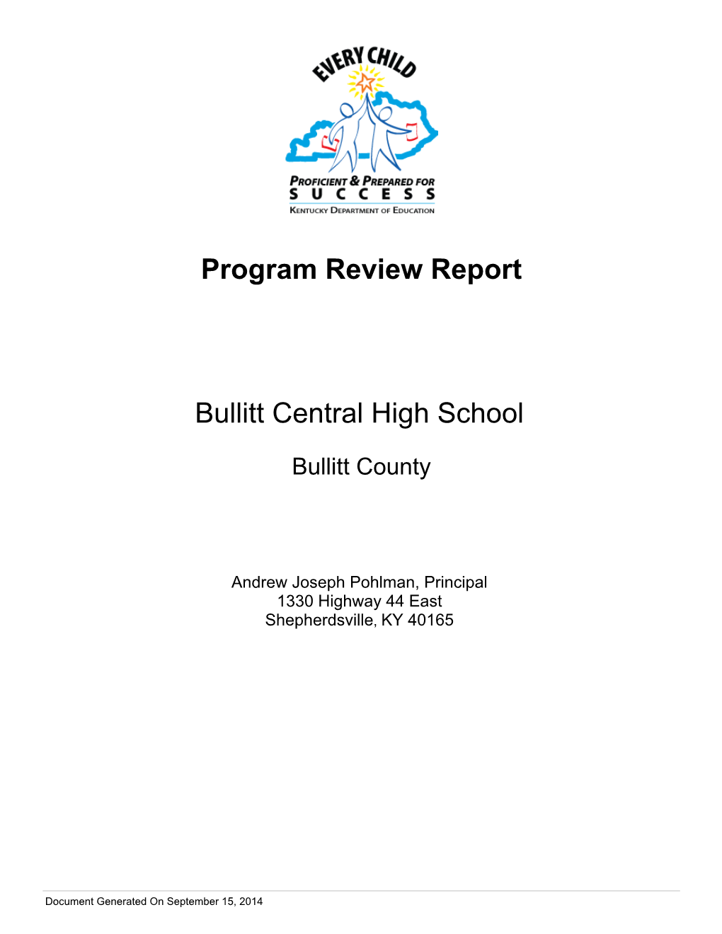 Program Review Report Bullitt Central High School