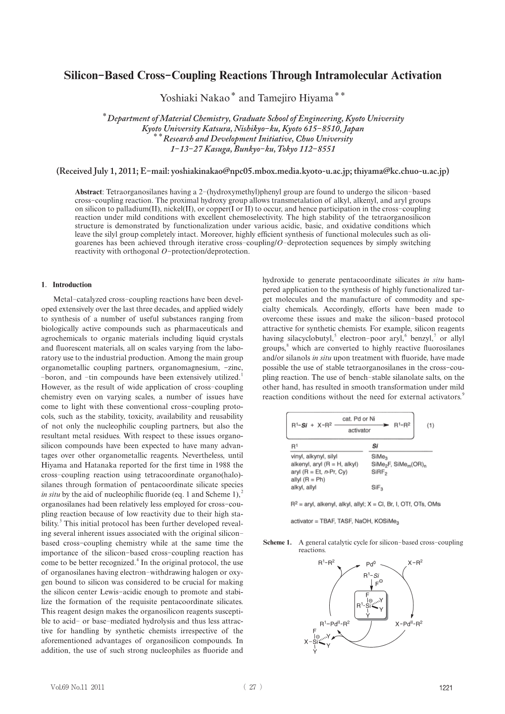 Silicon Based Cross Coupling Reactions Through Intramolecular Activation