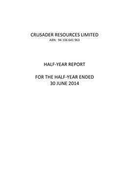 Crusader Resources Limited Half-Year Report 30 June 2014