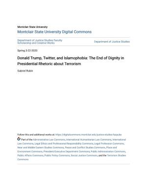 Donald Trump, Twitter, and Islamophobia: the End of Dignity in Presidential Rhetoric About Terrorism