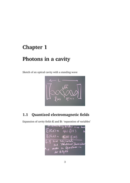 Chapter 1 Photons in a Cavity