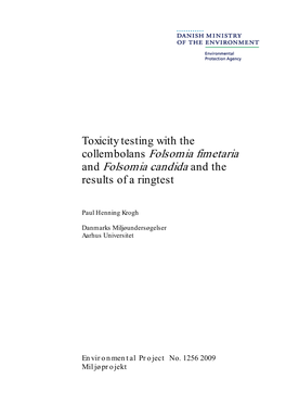 Collembolans Folsomia Fimetaria and Folsomia Candida and the Results of a Ringtest