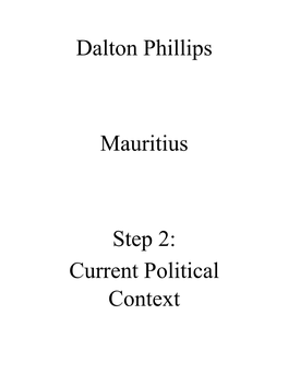 Dalton Phillips Mauritius Step 2: Current Political Context