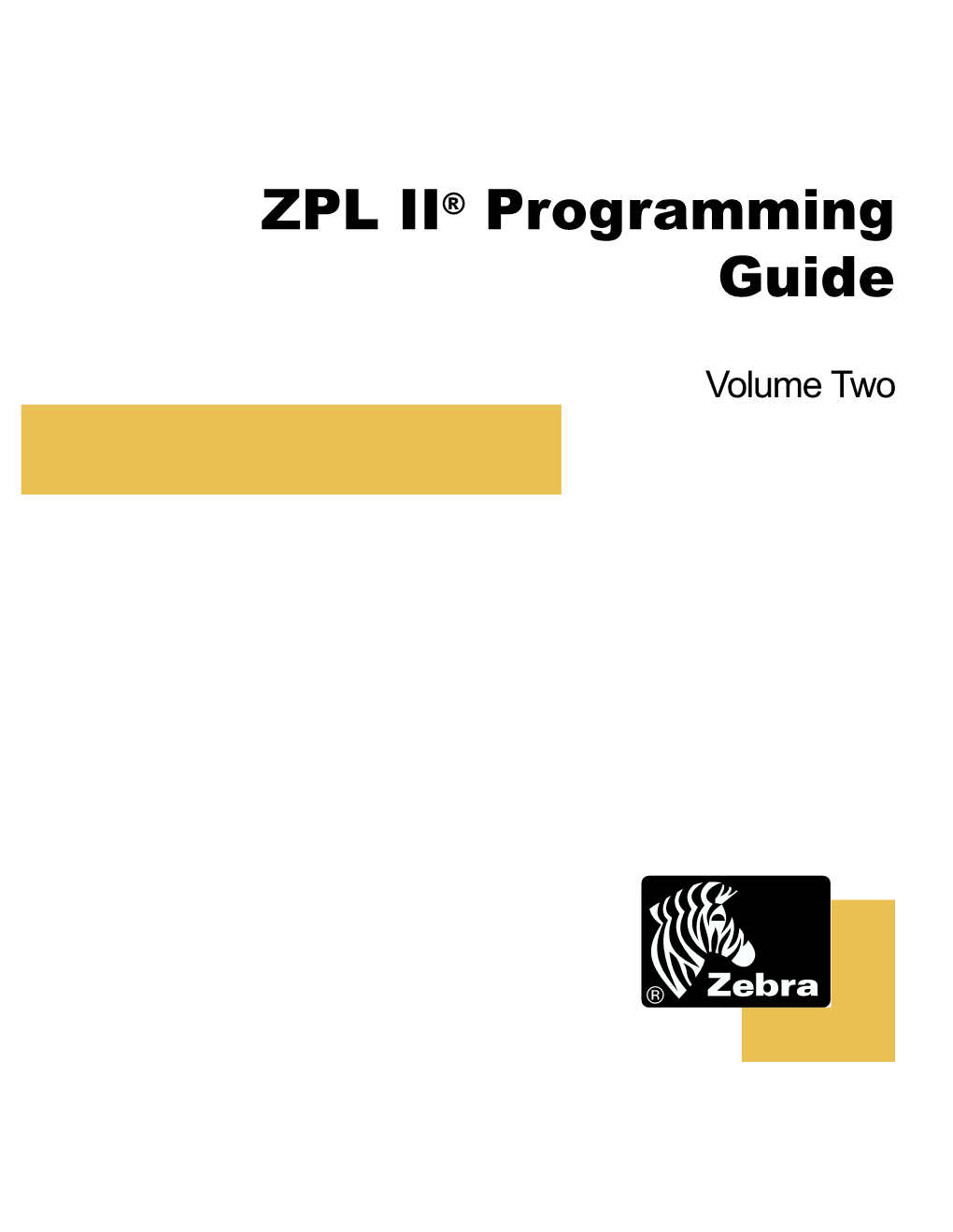 ZPL II Programming Guide Volume Two Iii Table of Contents