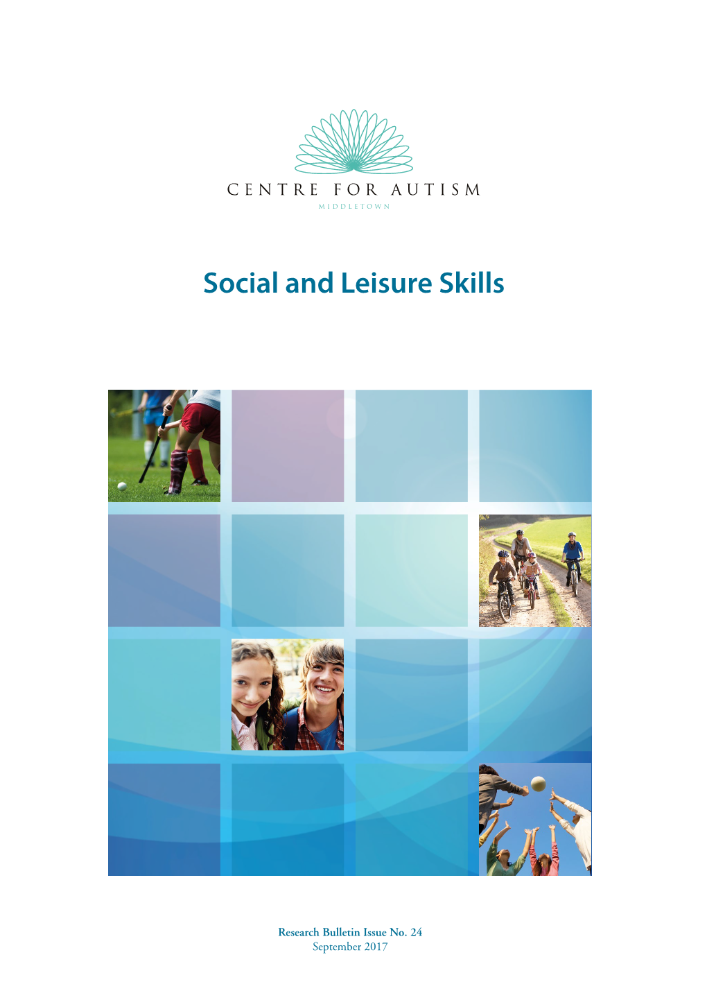 Social and Leisure Skills