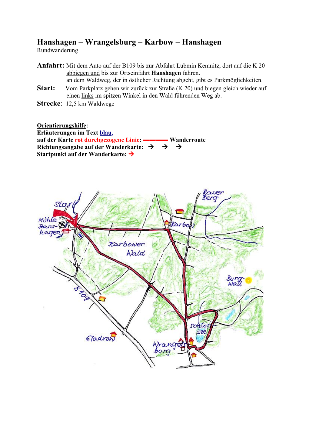 Hanshagen – Wrangelsburg – Karbow – Hanshagen Rundwanderung