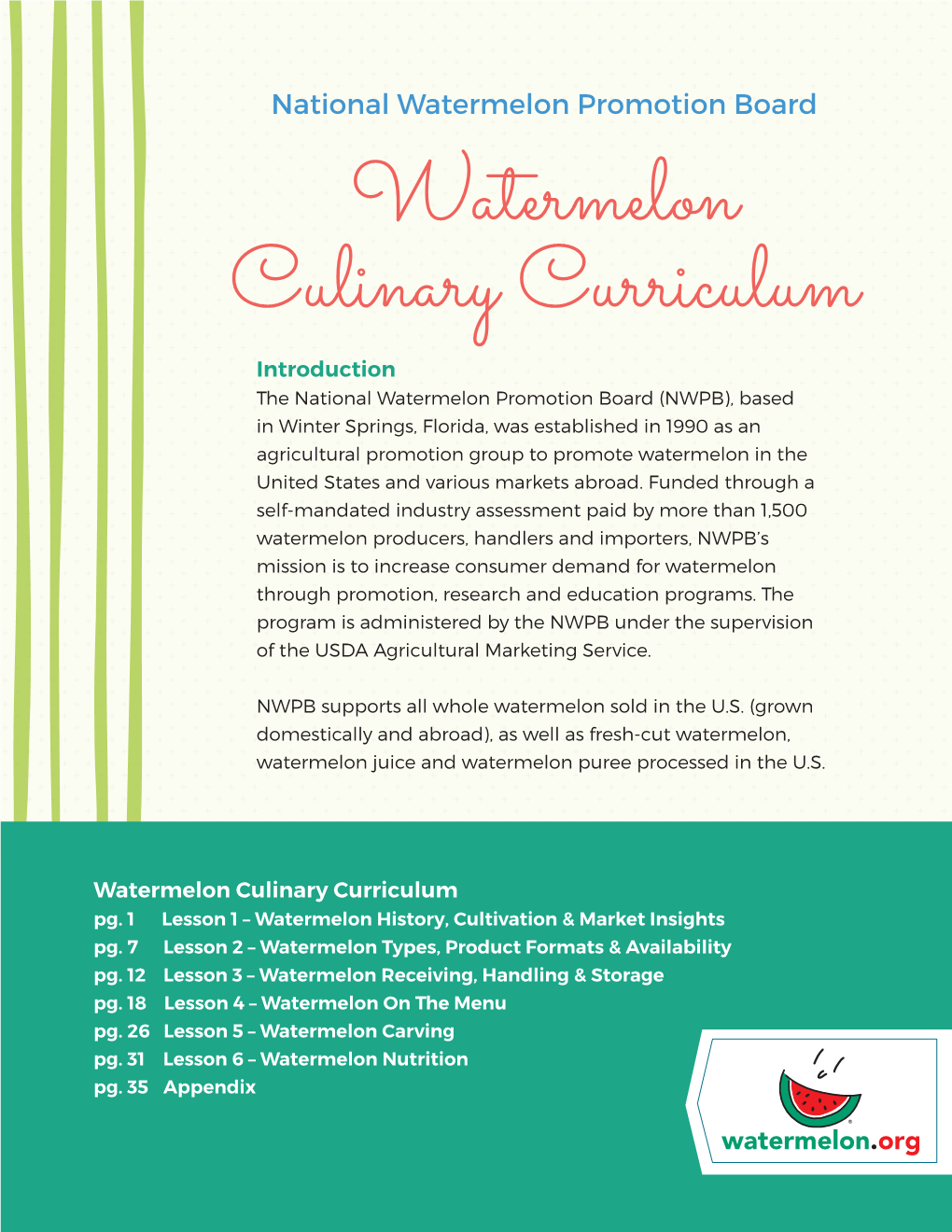 Watermelon Culinary Curriculum