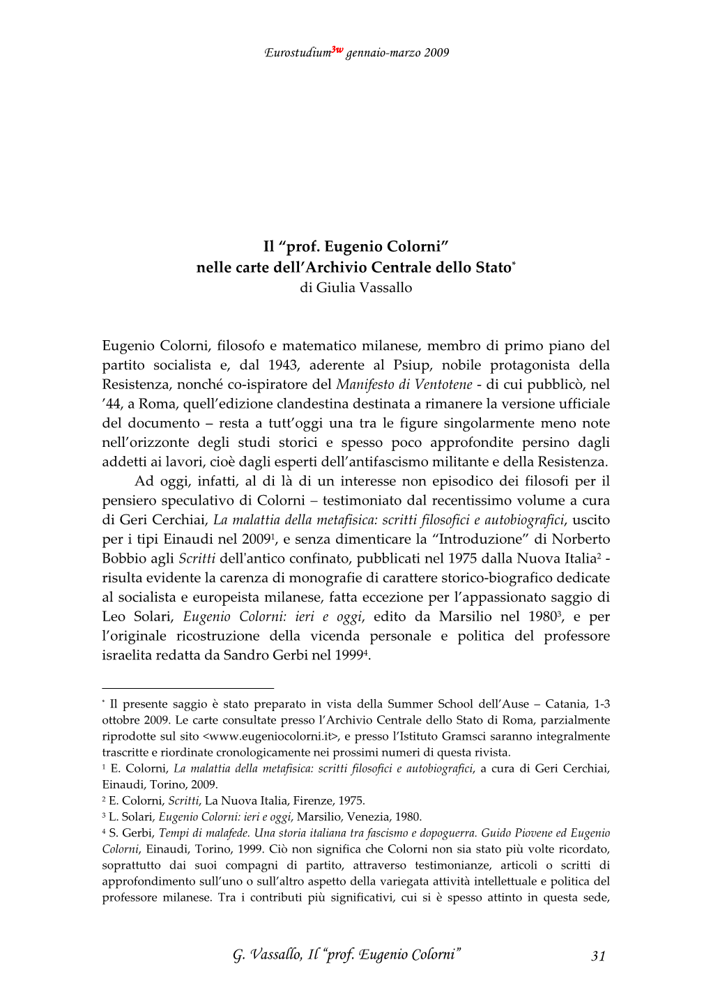 G. Vassallo, Il “Prof. Eugenio Colorni” 31 Eurostudium3w Gennaio-Marzo 2009