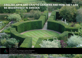 English Arts and Crafts Gardens and How They Can Be Modernised in Sweden
