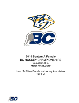 2019 Bantam a Female BC HOCKEY CHAMPIONSHIPS Coquitlam, B.C