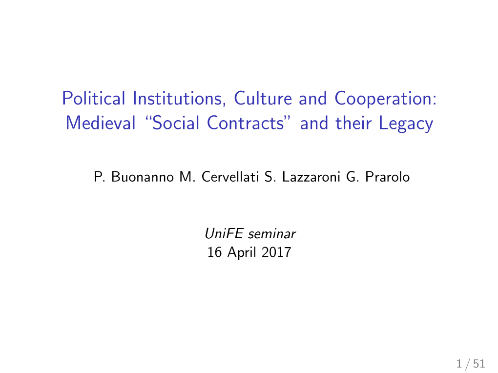 Political Institutions, Culture and Cooperation: Medieval “Social Contracts” and Their Legacy