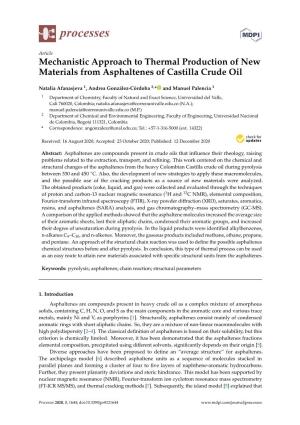 Mechanistic Approach to Thermal Production of New Materials from Asphaltenes of Castilla Crude Oil