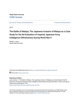 The Battle of Malaya: the Japanese Invasion of Malaya As a Case Study for the Re-Evaluation of Imperial Japanese Army Intelligence Effectiveness During World War II