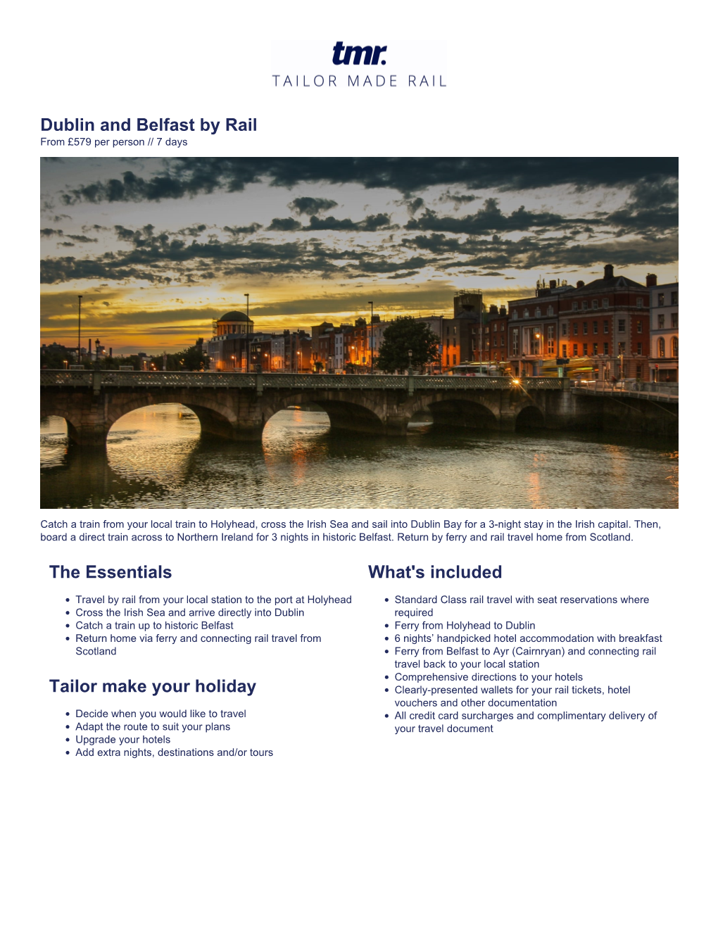 Dublin and Belfast by Rail from £579 Per Person // 7 Days
