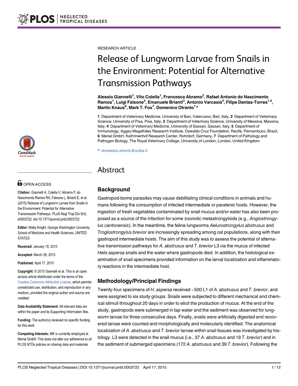 Release of Lungworm Larvae from Snails in the Environment: Potential for Alternative Transmission Pathways