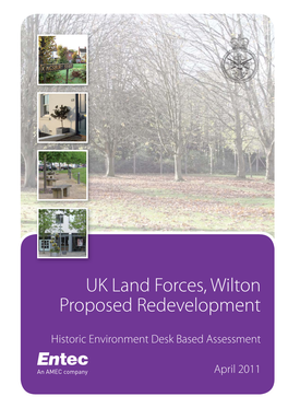 UK Land Forces, Wilton Proposed Redevelopment