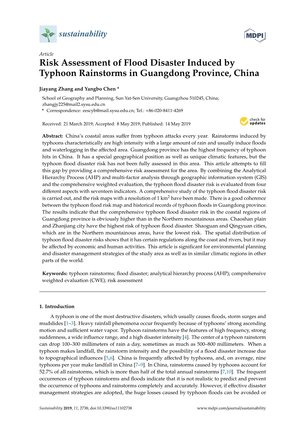 Risk Assessment of Flood Disaster Induced by Typhoon Rainstorms in Guangdong Province, China