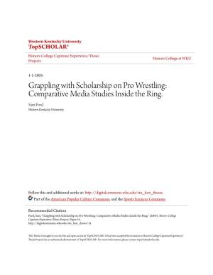 Grappling with Scholarship on Pro Wrestling: Comparative Media Studies Inside the Ring