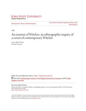 An Ethnographic Inquiry of a Coven of Contemporary Witches James Albert Whyte Iowa State University