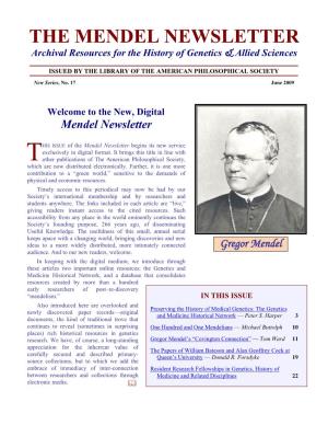 THE MENDEL NEWSLETTER Archival Resources for the History of Genetics & Allied Sciences