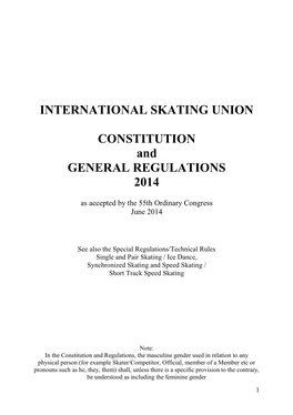 INTERNATIONAL SKATING UNION CONSTITUTION and GENERAL